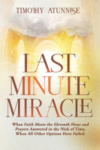 Last Minute Miracle
