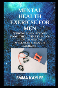 Mental Health Exericse For Men