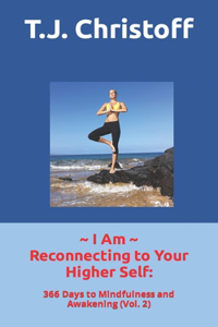 I Am Reconnecting to Your Higher Self