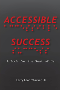 Accessible Success