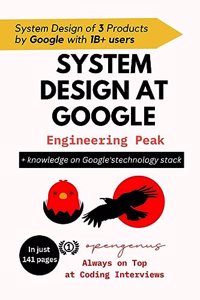 System Design at Google: Engineering Peak for Interviews