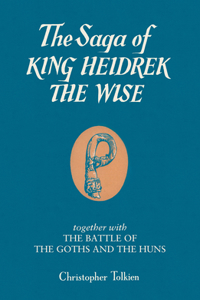 The Saga of King Heidrek the Wise
