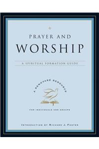 Prayer and Worship