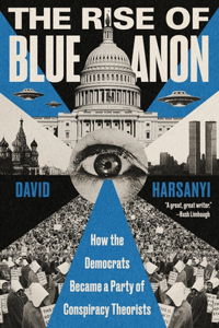 Rise of Blueanon