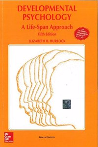 Developmental Psychology: A Life-span Approach