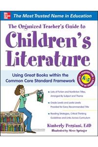Organized Teacher's Guide to Children's Literature