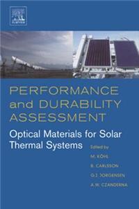 Performance and Durability Assessment: