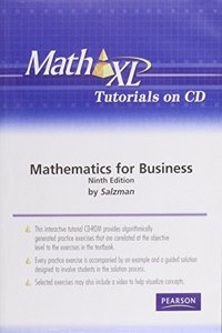 MathXL Tutorial CD for Mathematics for Business