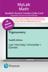 Mylab Math with Pearson Etext -- Combo Access Card -- For Trigonometry (18-Weeks)