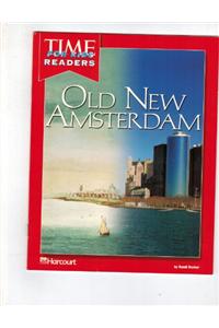 Harcourt School Publishers Horizons: Individual Reader Old Amsterdam