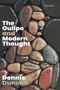 Oulipo and Modern Thought