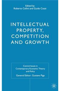 Intellectual Property, Competition and Growth