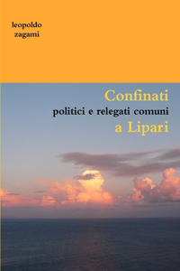 Confinati politici e relegati comuni a Lipari