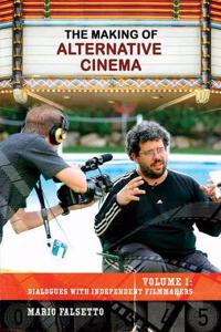 The Making of Alternative Cinema