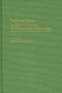 Index to Maps in Earth Science Publications, 1963-1983.