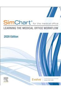 Simchart for the Medical Office: Learning the Medical Office Workflow - 2020 Edition