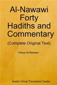 Al-Nawawi Forty Hadiths and Commentary