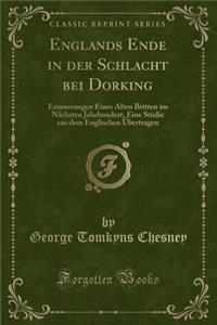 Englands Ende in Der Schlacht Bei Dorking