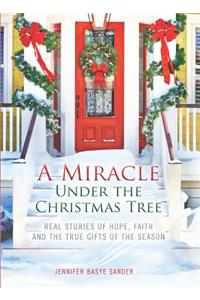 Miracle Under the Christmas Tree