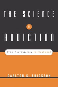 Science of Addiction