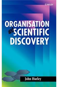 Organisation and Scientific Discovery