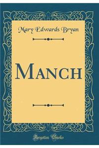 Manch (Classic Reprint)
