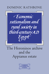 Economic Rationalism and Rural Society in Third-Century Ad Egypt