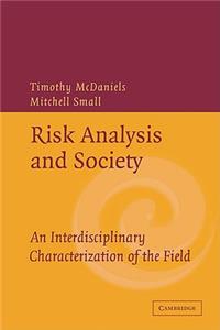 Risk Analysis and Society