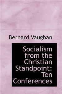 Socialism from the Christian Standpoint
