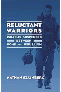 Reluctant Warriors