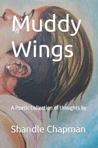 Muddy Wings