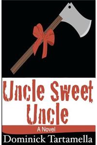 Uncle Sweet Uncle