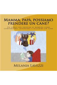 Mamma, papà, possiamo prendere un cane?