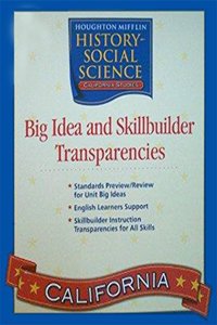 Houghton Mifflin Social Studies California: Big Idea & Skb Transp L6