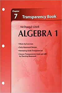 Holt McDougal Larson Algebra 1: Transparency Book: Chapter 7 Algebra 1