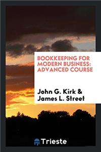 BOOKKEEPING FOR MODERN BUSINESS: ADVANCE