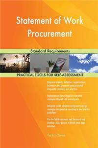 Statement of Work Procurement Standard Requirements