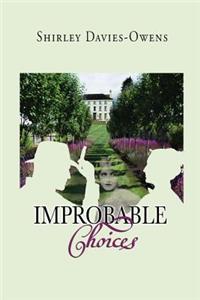 Improbable Choices