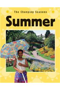 The Changing Seasons: Summer