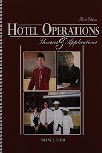 Hotel Operations: Theories and Applications
