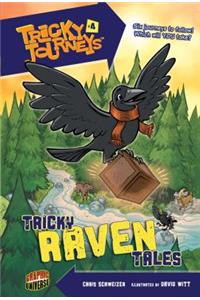 Tricky Raven Tales