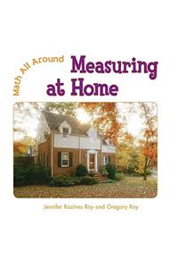 Measuring at Home