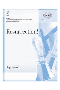 Resurrection! - Organ and Handbell Score