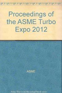 ASME Turbo EXPO 2011, Volume 3