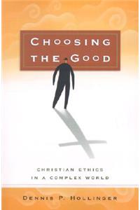 Choosing the Good