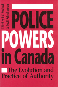 Police Powers in Canada