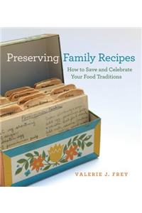 Preserving Family Recipes