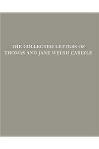 Collected Letters of Thomas and Jane Welsh Carlyle: July-December 1855