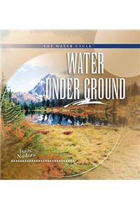 Water Under Ground