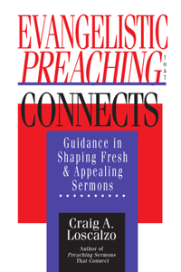 Evangelistic Preaching That Connects